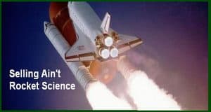 Rocket launch to show selling ain't rocket science